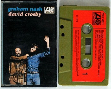 Graham Nash / David Crosby (UK) MC I Wydanie 1972