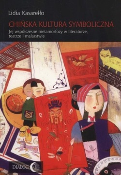 Chińska kultura symboliczna Kasarełło