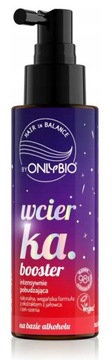 ONLYBIO WCIERKA BOOSTER INTENSYWNIE POBUDZAJĄCA
