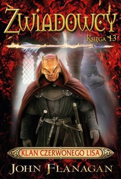 (e-book) Zwiadowcy 13. Klan Czerwonego Lisa