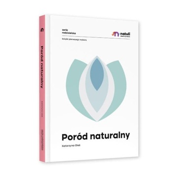 Poród naturalny Katarzyna Oleś