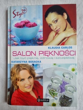 SALON PIĘKNOŚCI. JAK BYĆ PIĘKNĄ, ZDROWĄ /280