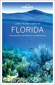 Lonely Planet Best of Florida Lonely Planet