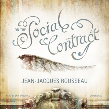 On the Social Contract - Rousseau, Jean-Jacques