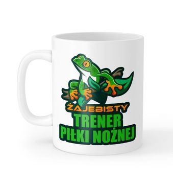Kubek Żajebisty Super Trener Piłki Nożnej Prezent