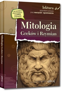Mitologia Greków i Rzymian z opracowaniem