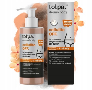 Serum turbo antycellulitowe ujędrniające do ciała 3D GLOW TOŁPA 250 ml