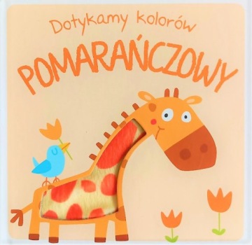 Dotykamy kolorów. Pomarańczowy