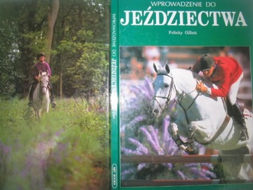Wprowadzenie do JEŹDZIECTWA F.Gillott