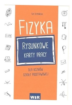 FIZYKA SP RYSUNKOWE KARTY PRACY
