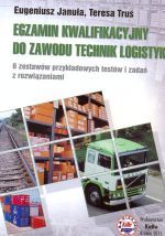 Egzamin kwalifikacyjny do zawodu technik logistyk