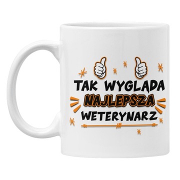 Kubek pani WETERYNARZ najlepsza weterynarz prezent