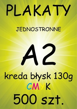 PLAKATY jednostronne A2 KREDA Błysk 130g - 500 sztuk