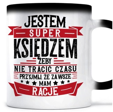Prezent Ksiądz Zawsze Mam Rację