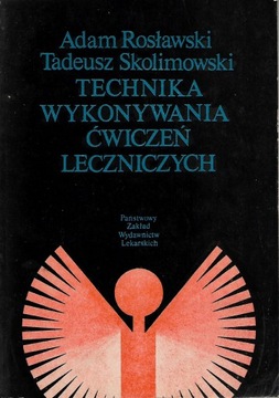 Technika wykonywania ćwiczeń leczniczych [spis]