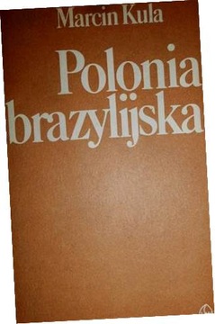 Polonia brazylijska - Marcin Kula