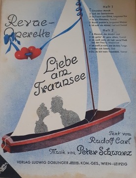 Rewia operetki Miłość w Traunsee 1945r NUTY