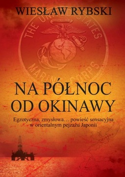 Na północ od Okinawy - ebook
