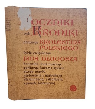 DŁUGOSZ ROCZNIKI CZYLI KRONIKI SŁAWNEGO KRÓLESTWA POLSKIEGO. Księga 11 (141