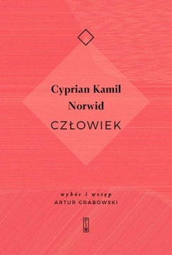CZŁOWIEK CYPRIAN KAMIL NORWID