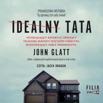 Idealny tata - John Glatt | Audiobook