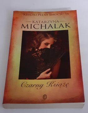 KATARZYNA MICHALAK - Czarny Książę