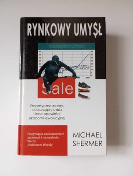 Rynkowy umysł - Michael Shermer