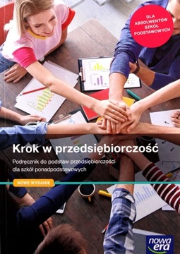 NOWE PODSTAWY PRZEDSIĘBIORCZOŚCI KROK W PRZEDSIĘBI