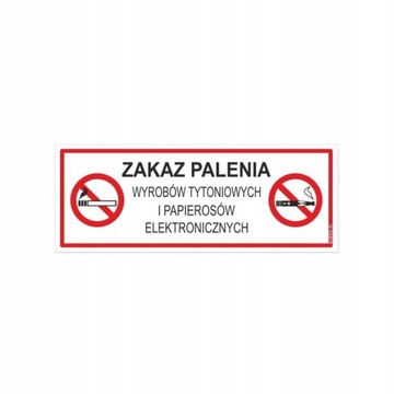 NAKLEJKA INFORMACYJNA ZAKAZ PALENIA WYROBÓW TYTONIOWYCH I E-PAPIEROSÓW 21x8