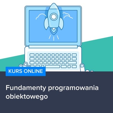 Fundamenty programowania obiektowego