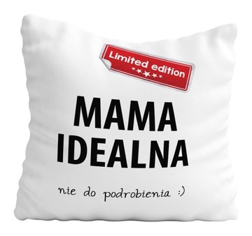 Poduszka Mama Idealna Upominek na Dzień Matki