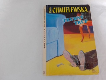 Trudny trup J.Chmielewska
