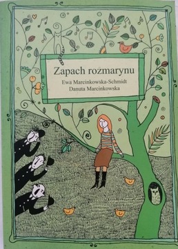 ZAPACH ROZMARYNU EWA MARCINKOWSKA SAGA RODZINNA