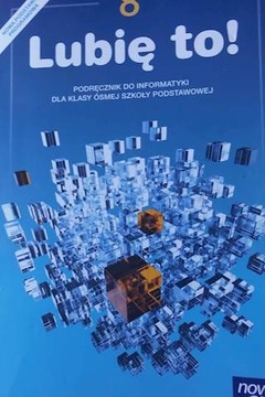 Lubię to! 8 Podręcznik do informatyki - Koba