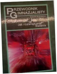 Przewodnik gimnazjalisty Matematyka - Butkiewicz