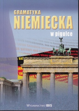 GRAMATYKA NIEMIECKA W PIGUŁCE