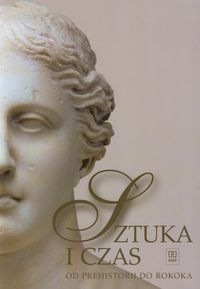 Sztuka i czas Od prehistorii do...B.Osińska WSiP