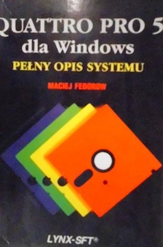 Quattro Pro 5 dla Windows. Pelny opis systemu -