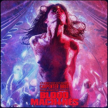 CARPENTER BRUT Blood Machines (OST)