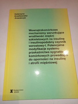 WEWNĄTRZKOMÓRKOWE MECHANIZMY WARUNKUJĄCE
