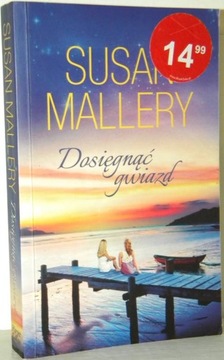 DOSIĘGNĄĆ GWIAZD Susan Mallery