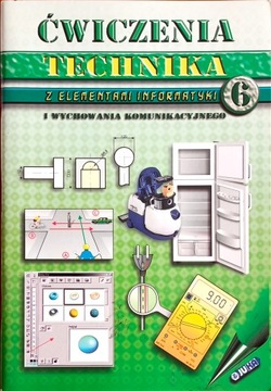 Technika z elementami informatyki kl. 6 ćwiczenia