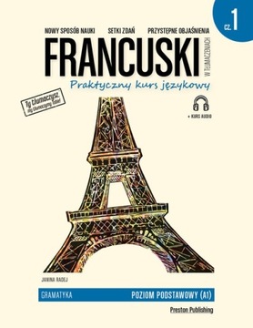 Francuski w tłumaczeniach Praktyczny kurs języko