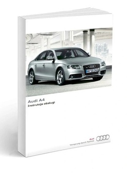 Audi A4 Sedan B8 2007-2011 Instrukcja Obsługi