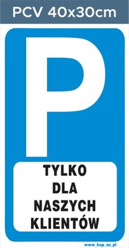 Tabliczka 40x30cm PARKING dla klientów #018P