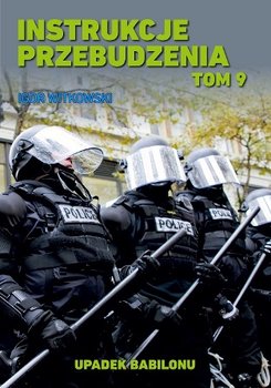 Instrukcje przebudzenia Tom 9 Upadek Babilonu