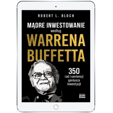 Mądre inwestowanie według Warrena Buffetta. 350