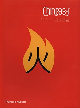 Chineasy (TM): The New Way to Read Chinese