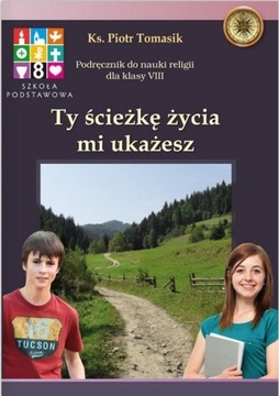 TY ŚCIEŻKĘ ŻYCIA MI UKAŻESZ 8
