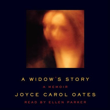 Widow's Story - Oates, Joyce Carol AUDIOBOOK
